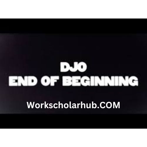 Djo - End of Beginning