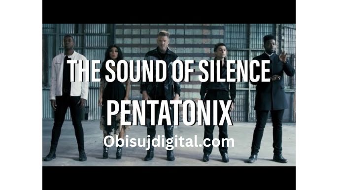 Pentatonix - The Sound of Silence