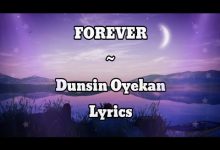 Dunsin Oyekan - Forever