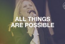 Hillsong Worship - All Things Are Possible