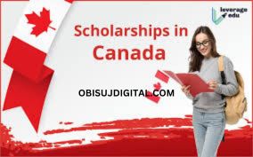 8 Best Government Of Canada Scholarships For International Students In Canada