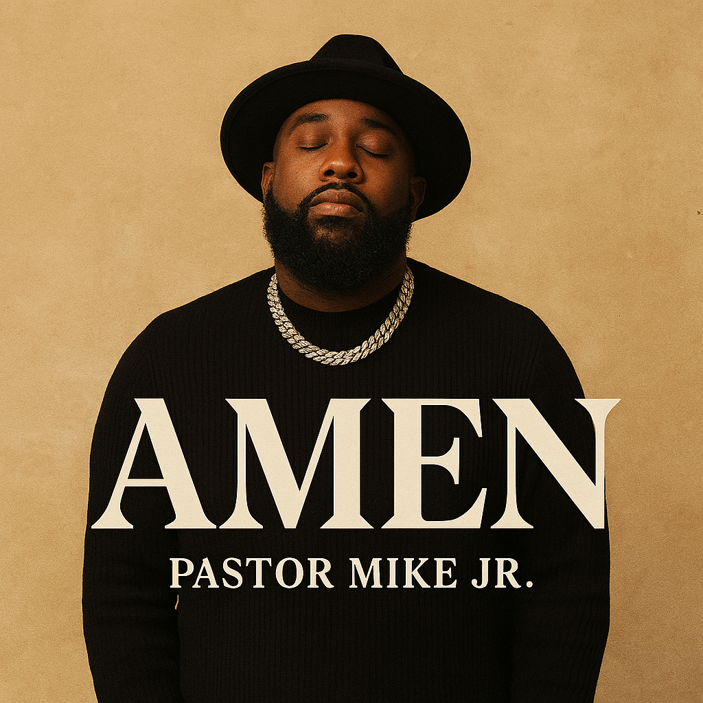 Pastor Mike Jr. — Amen