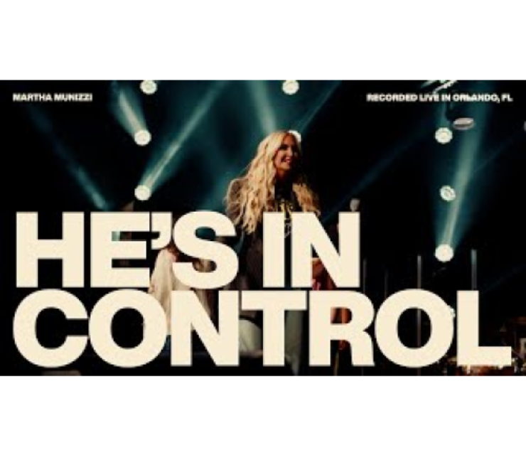Martha Munizzi – He’s In Control