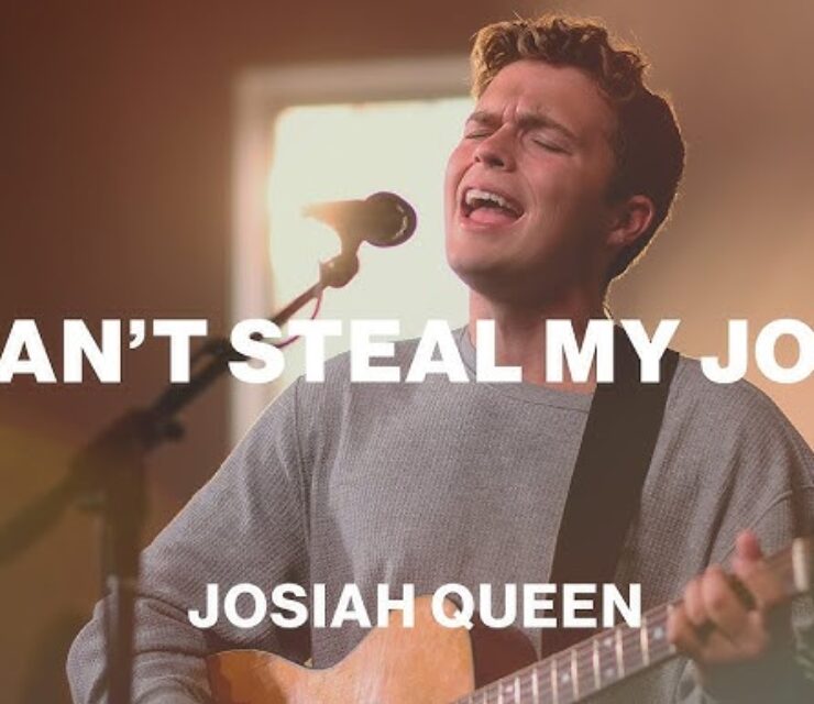 Josiah Queen – Can’t Steal My Joy