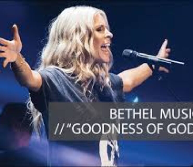 Bethel Music – Goodness of God