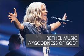 Bethel Music – Goodness of God