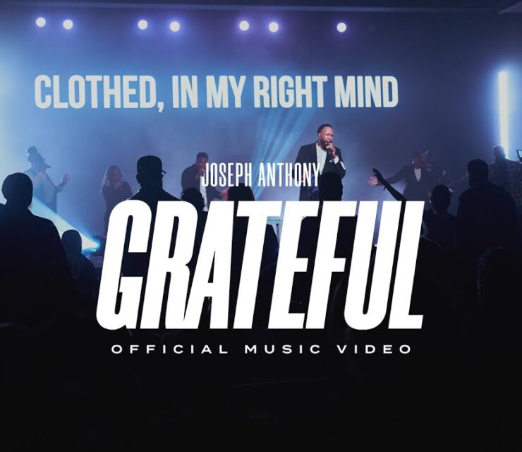 Joseph Anthony – Grateful