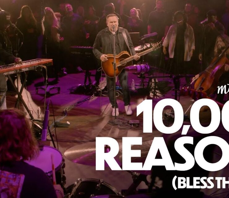 Matt Redman – 10,000 Reasons (Bless the Lord)